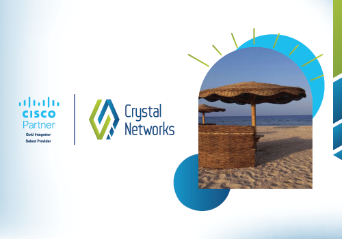 Crystal Networks and Cisco Unite for a Red Sea Retreat in Hurghada