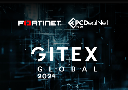 Empowering Security: PCDealNet and Fortinet at GITEX 2024